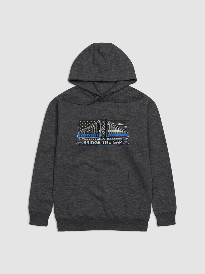 Bridge The Gap Hoodie