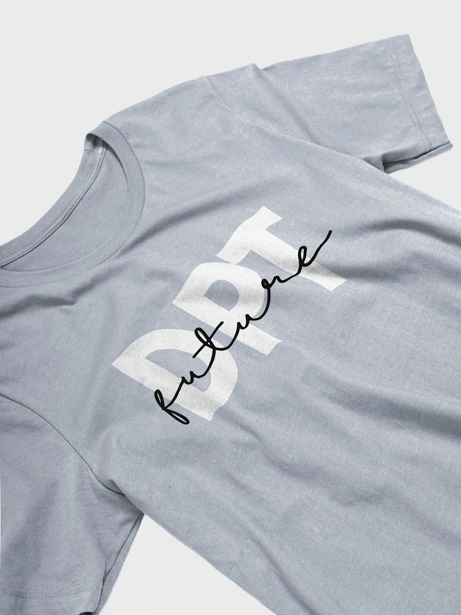 Future Doctor of Physical Therapy DPT Graduate - Unisex T-shirt Bella Canvas 3001 product image (7)