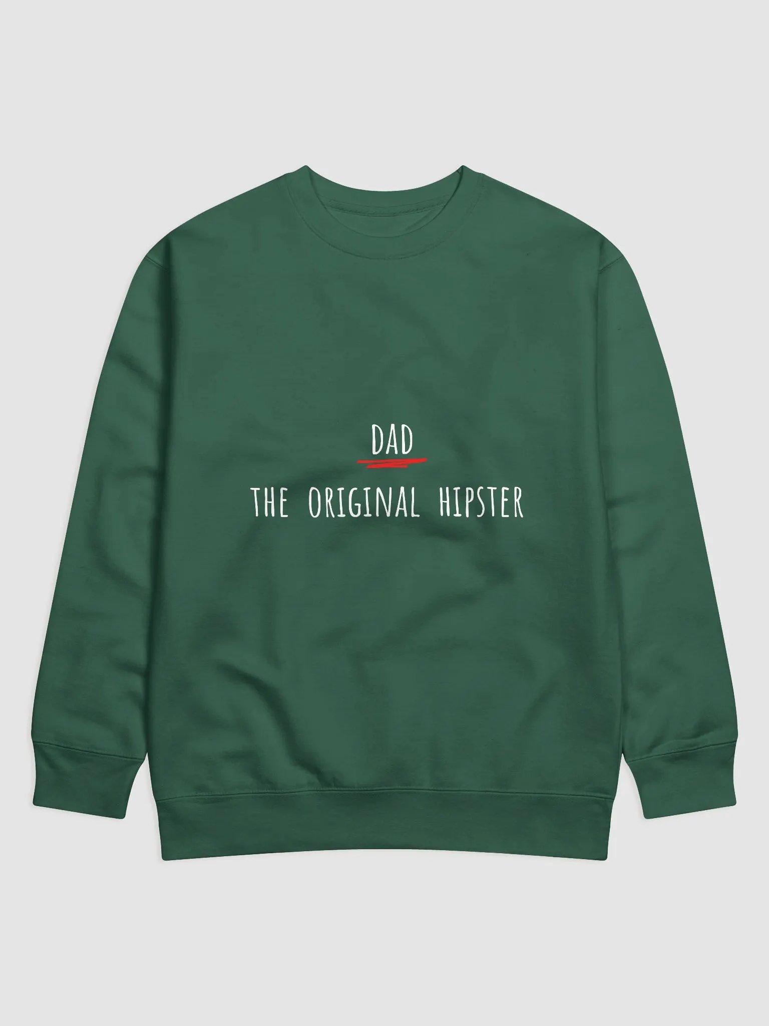 Dad: The Original Hipster - Vintage Style Father's Day Sweatshirt for Trendsetting Dads product image (17)