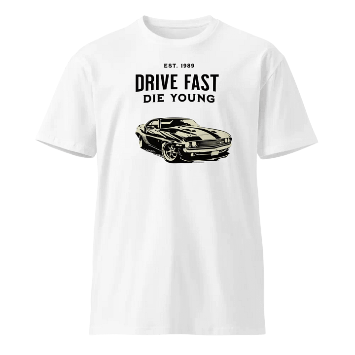drive fast die young product image (1)