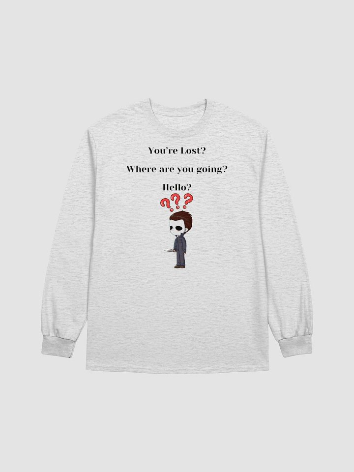 You're Lost? Long Sleeve product image (1)