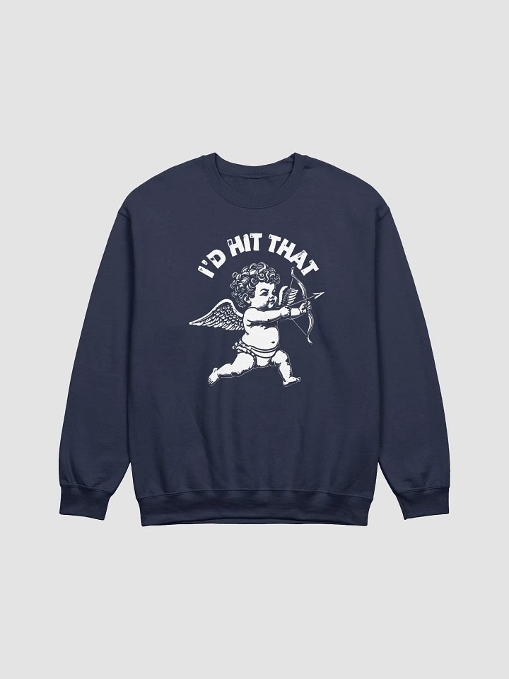 Cupid I'd Hit That Sweatshirt product image (7)