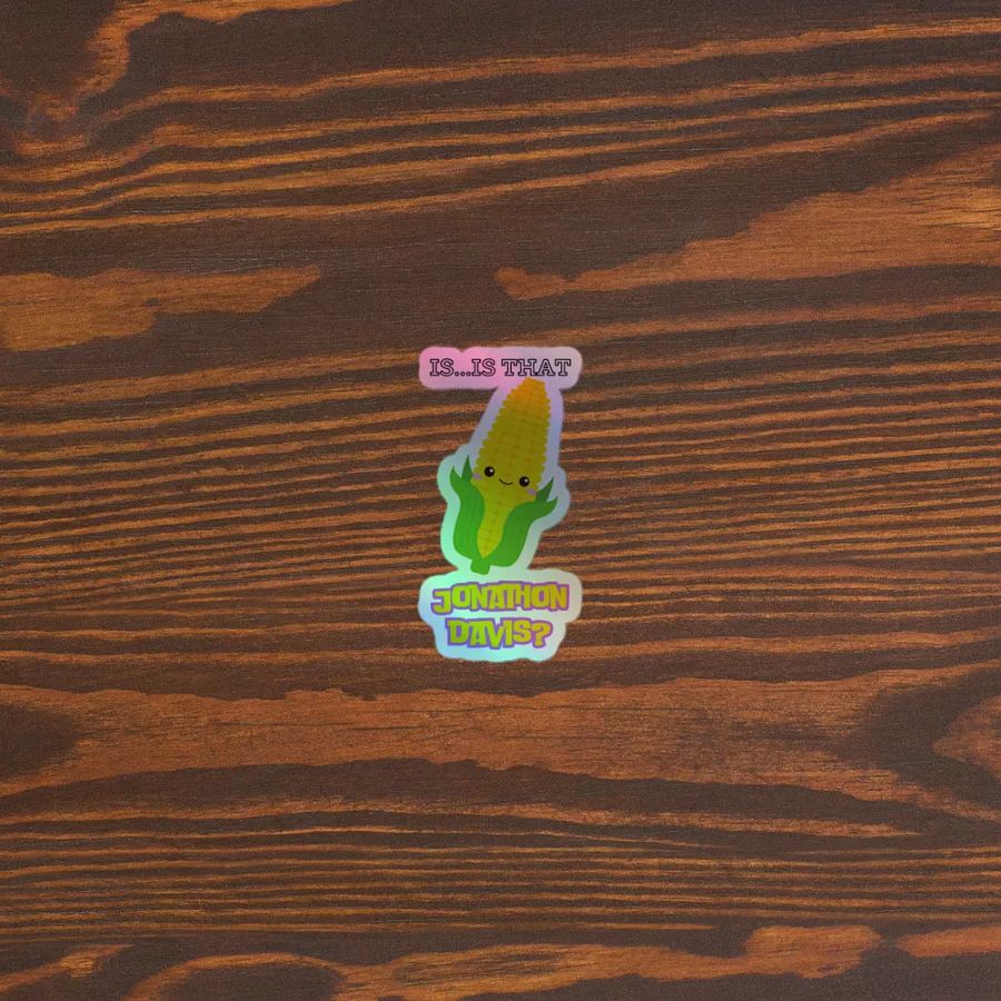 Is That Jonathon Davis? Holographic Sticker product image (5)