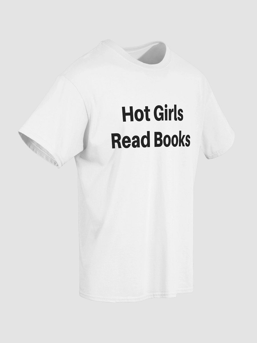 Hot Girls Read Books T-Shirt product image (3)
