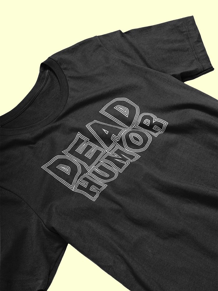 Dead Humor Spooky Text Tee product image (1)