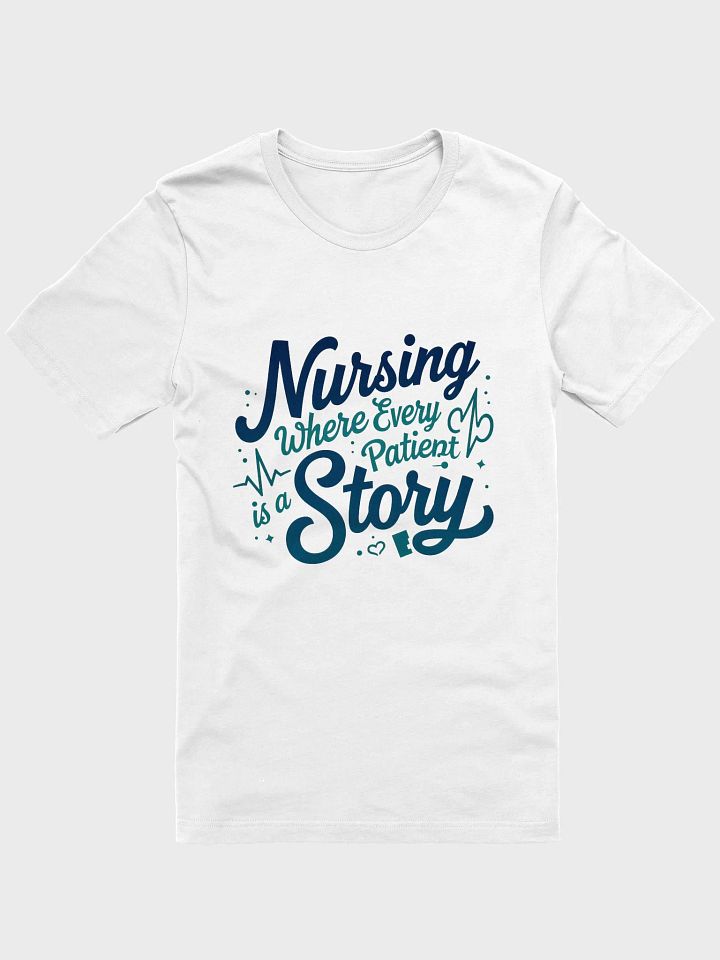 Heartfelt Nursing Story T-Shirt product image (1)