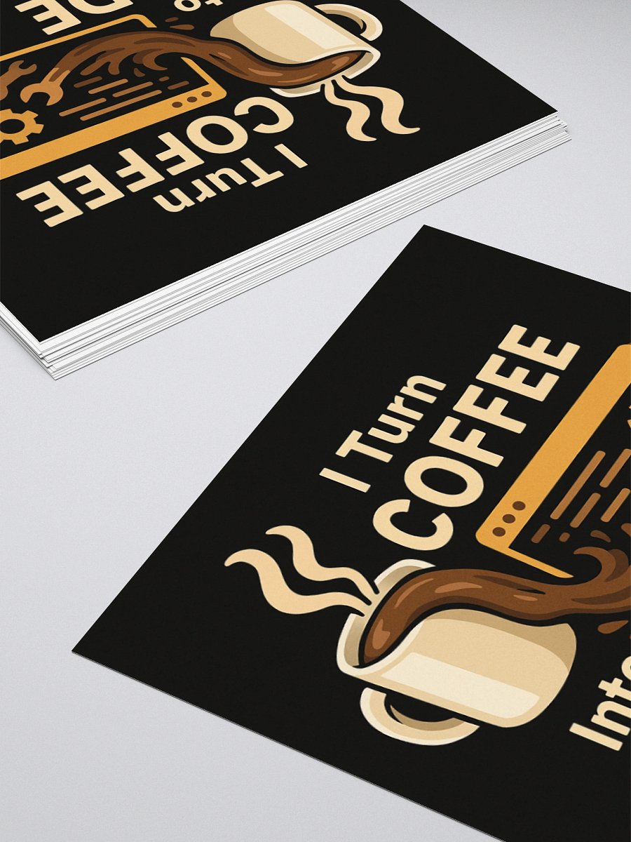 I TURN COFFEE INTO CODE - STICKER product image (8)
