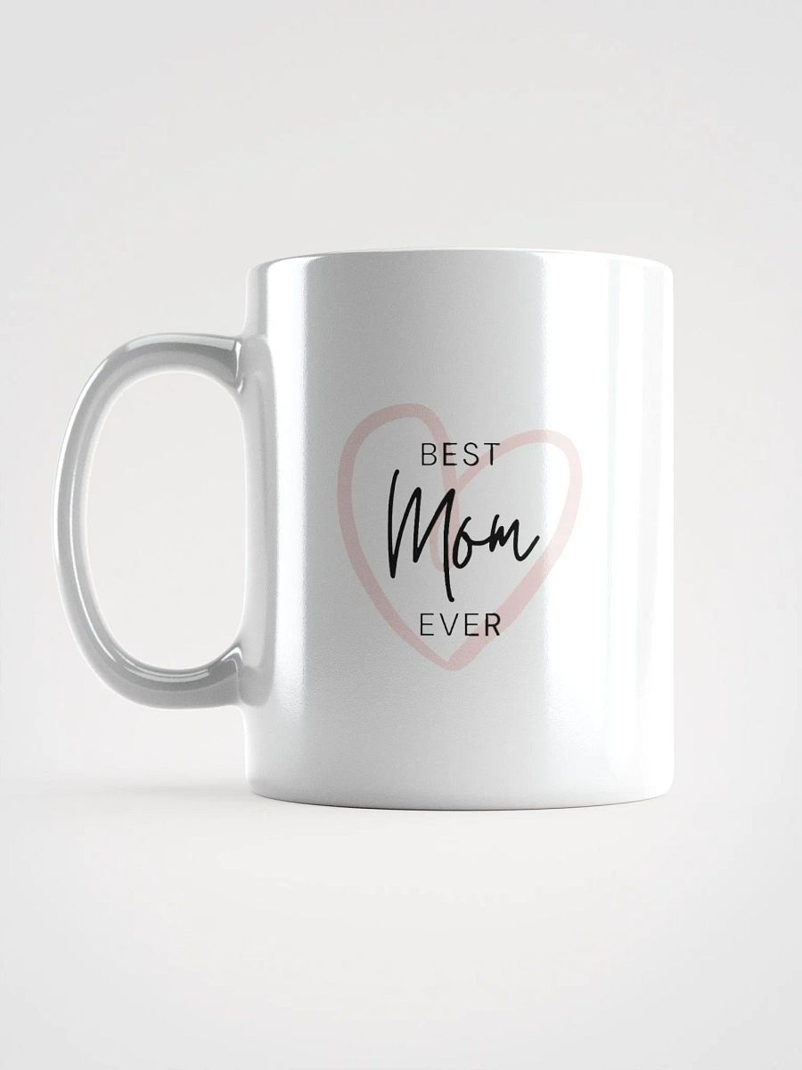 Best Mom Ever Mug product image (18)
