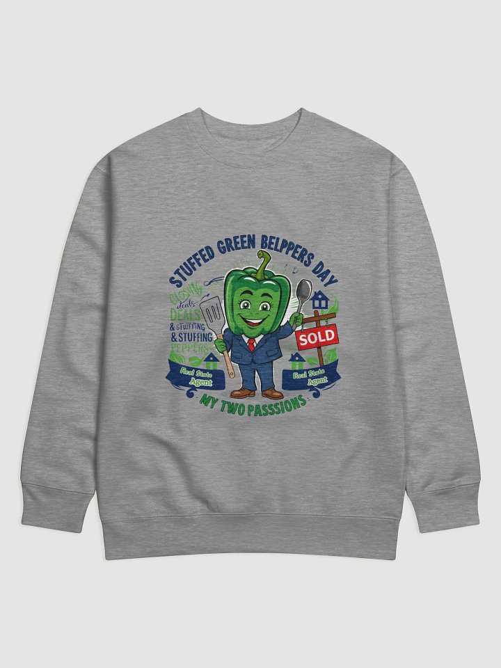 Closing Deals & Stuffing Peppers: A Realtor's Recipe for Success! Whimsical Real Estate Bell Pepper Sweatshirt product image (3)