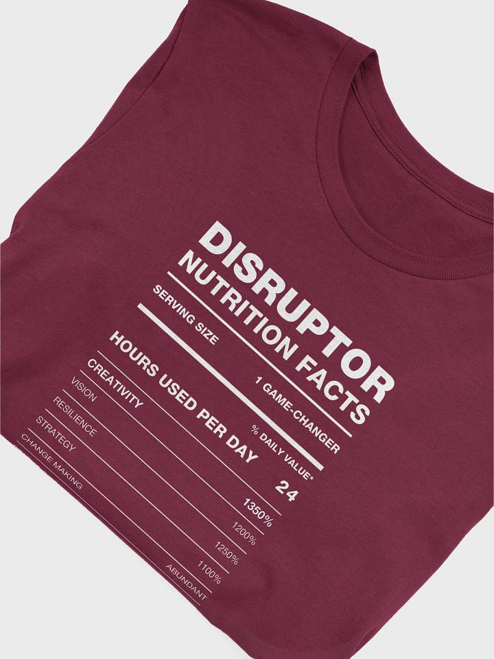 DISRUPTOR Nutrition Facts Supersoft Tee product image (6)