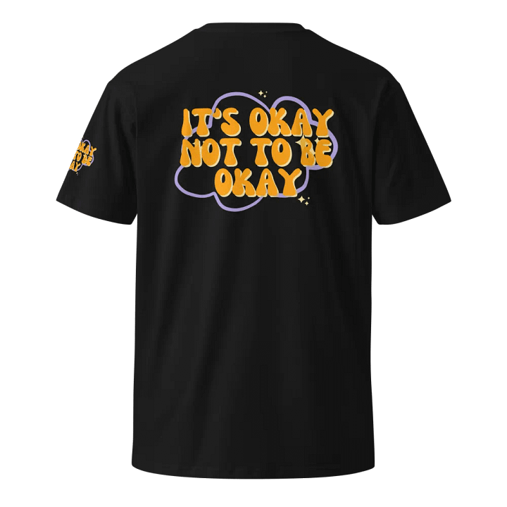 AS Colour Unisex Premium T-Shirt - It's okay... product image (6)