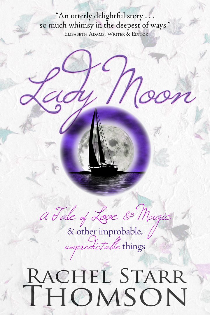 Lady Moon: A Tale of Love & Magic & Other Improbable, Unpredictable Things [EBOOK] product image (1)