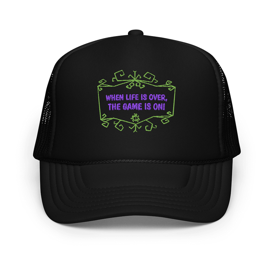 [UM Designs] When Life Is Over, The Game Is On - Black Trucker Hat product image (1)