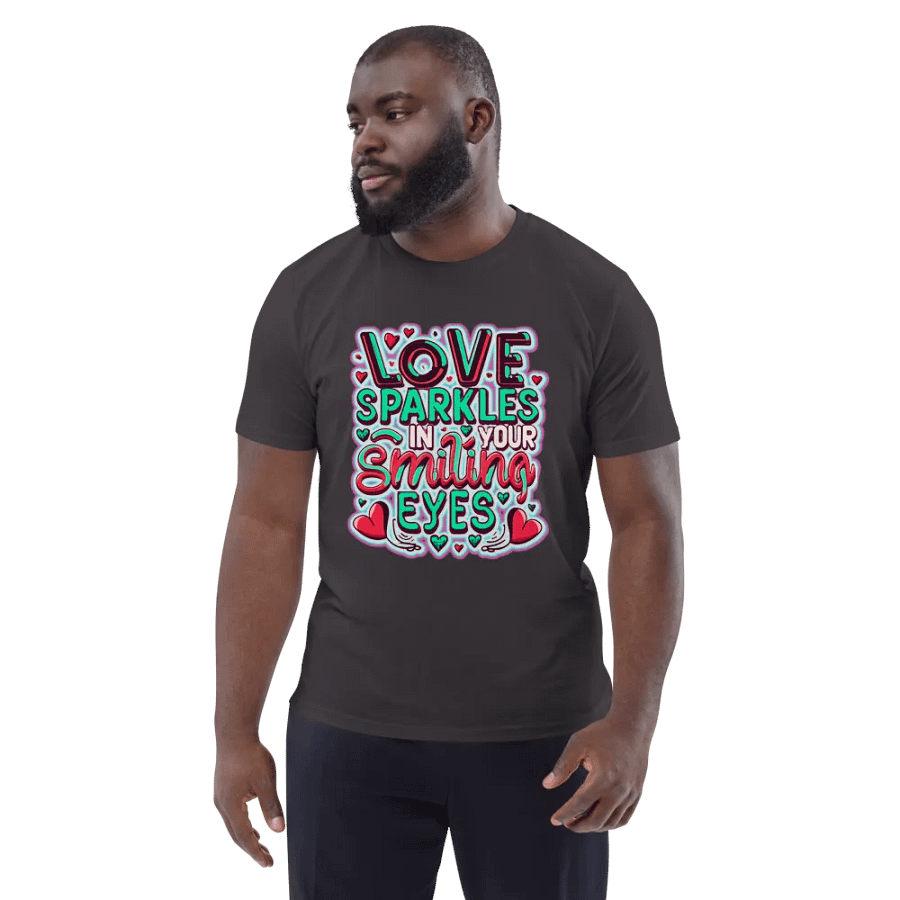 Love Sparkles in your smiling eyes T-shirt - Ver 2 product image (4)