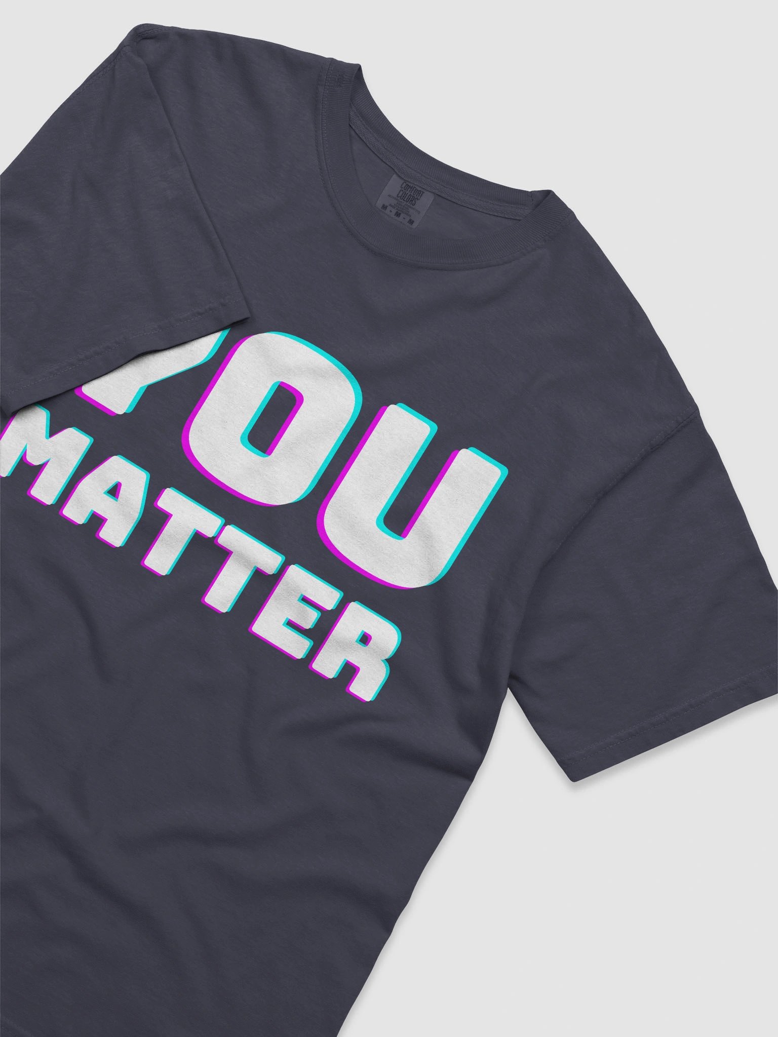 YOU MATTER Glitch-Core Tee product image (22)