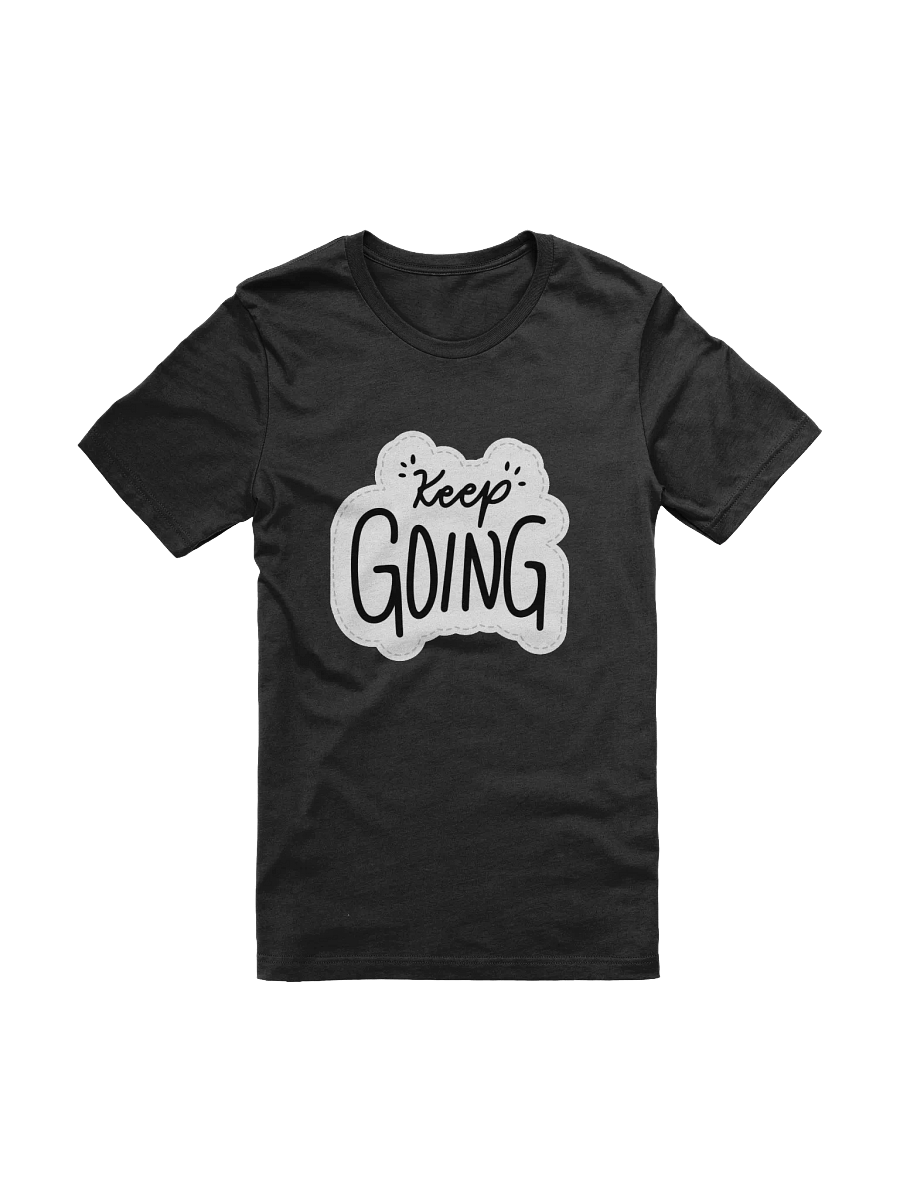 Keep Going Black Unisex T-Shirt product image (11)