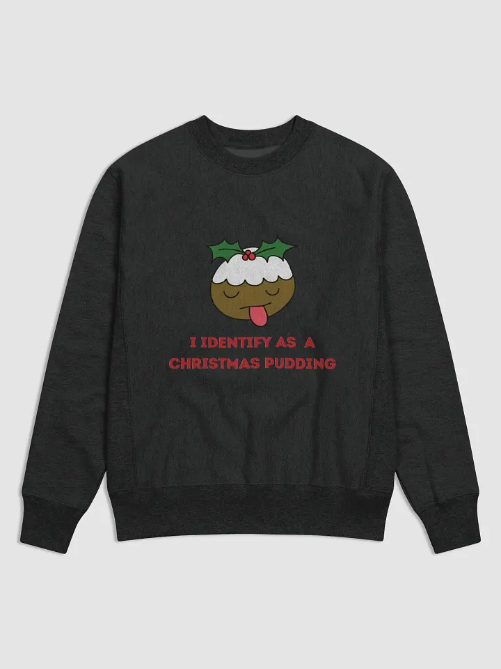 I Identify as a Christmas Pudding Sweatshirt product image (1)