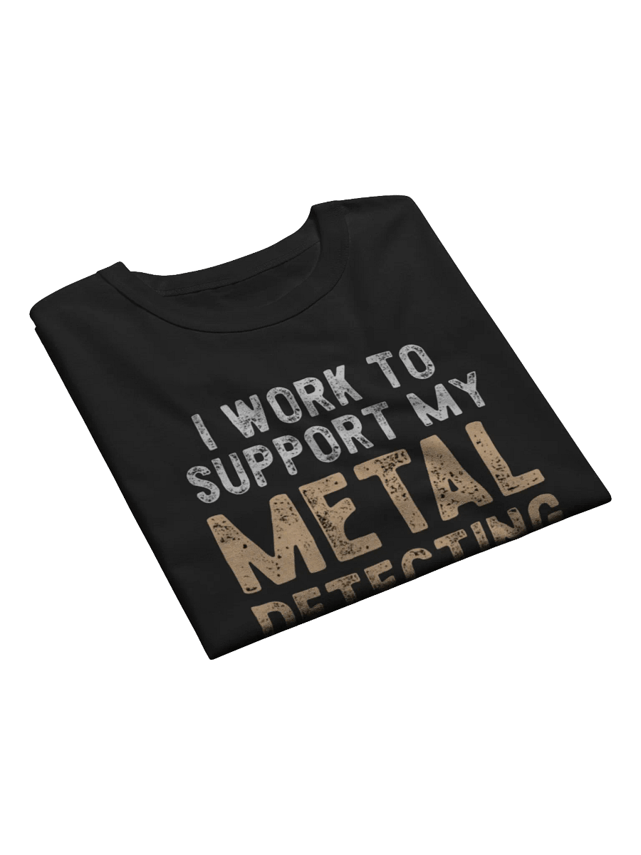 Metal Detecting Addiction Champion Tee product image (5)
