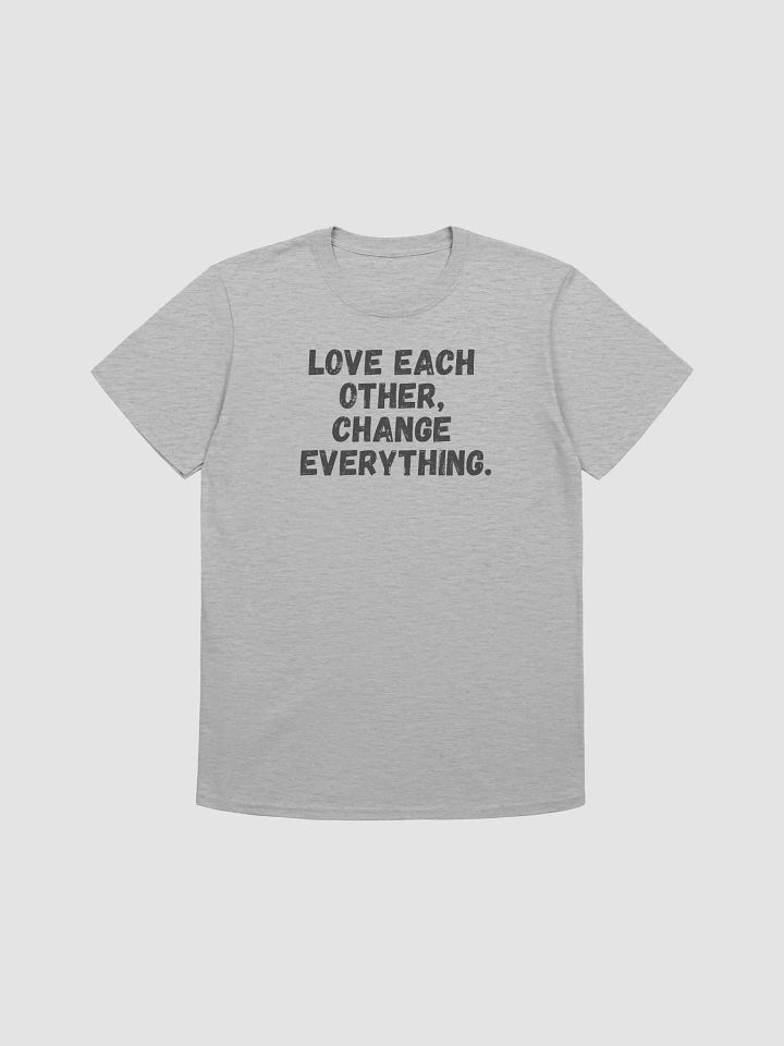 Love each other, change everything. product image (2)
