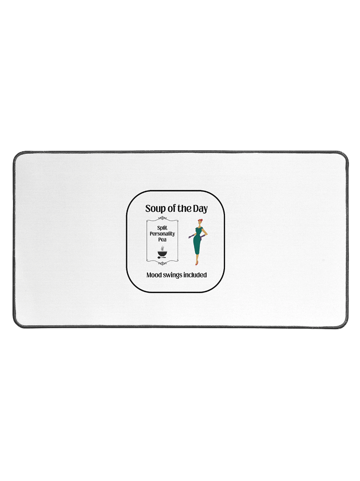 Soup of the Day: Split Personality Pea | Funny Mood Swings Desk Mat product image (1)
