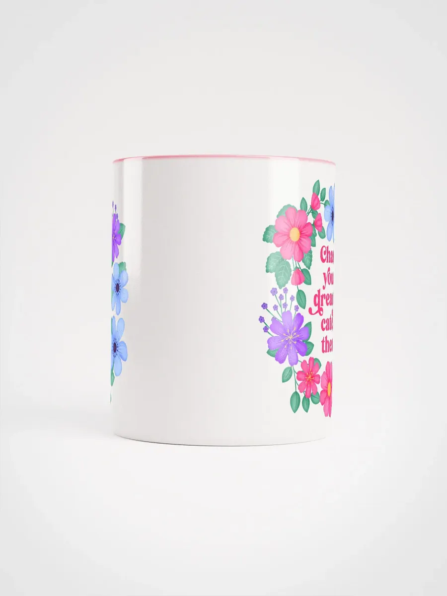 Chase your dreams catch them - Color Mug product image (5)