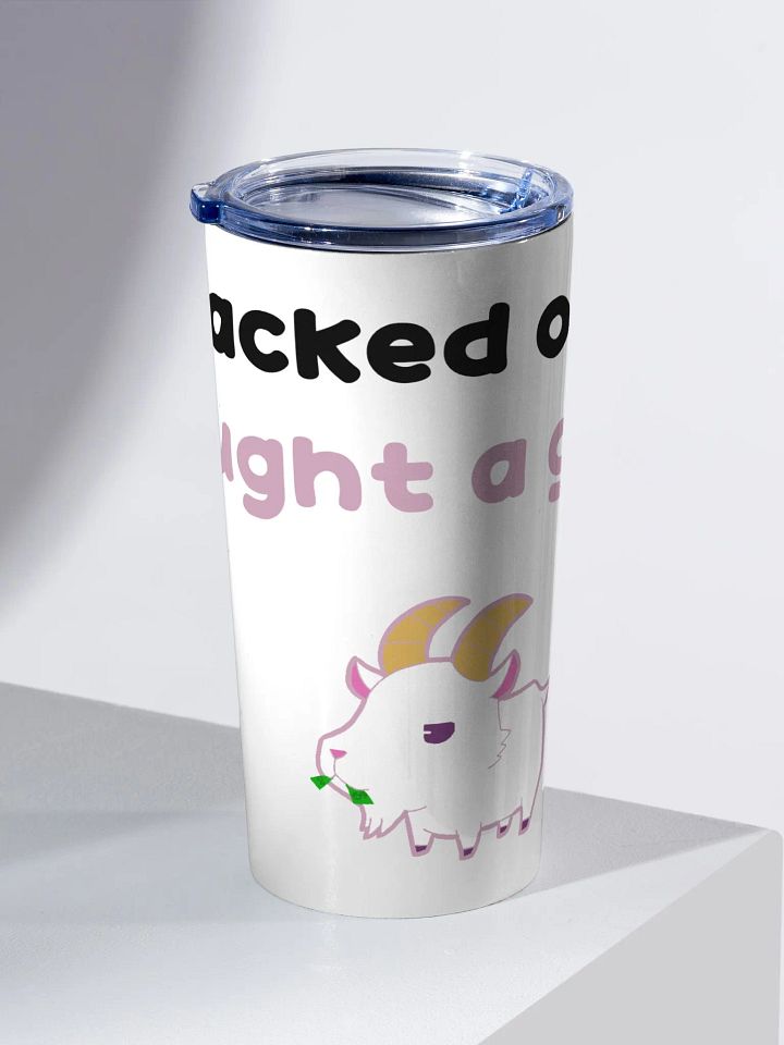 I blacked out & bought a goat (pink & black font) tumbler product image (2)