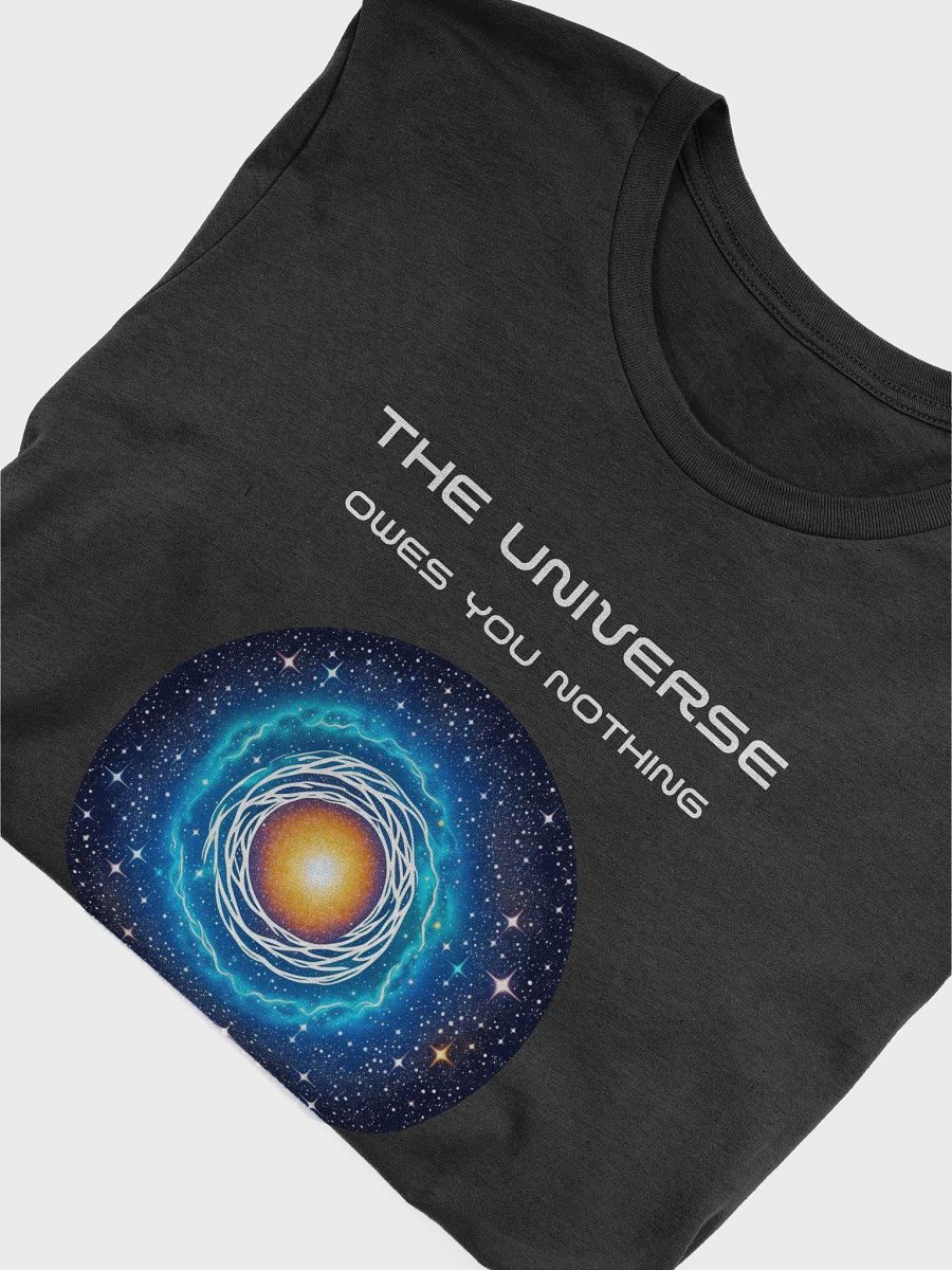 The universe owes you nothing product image (5)