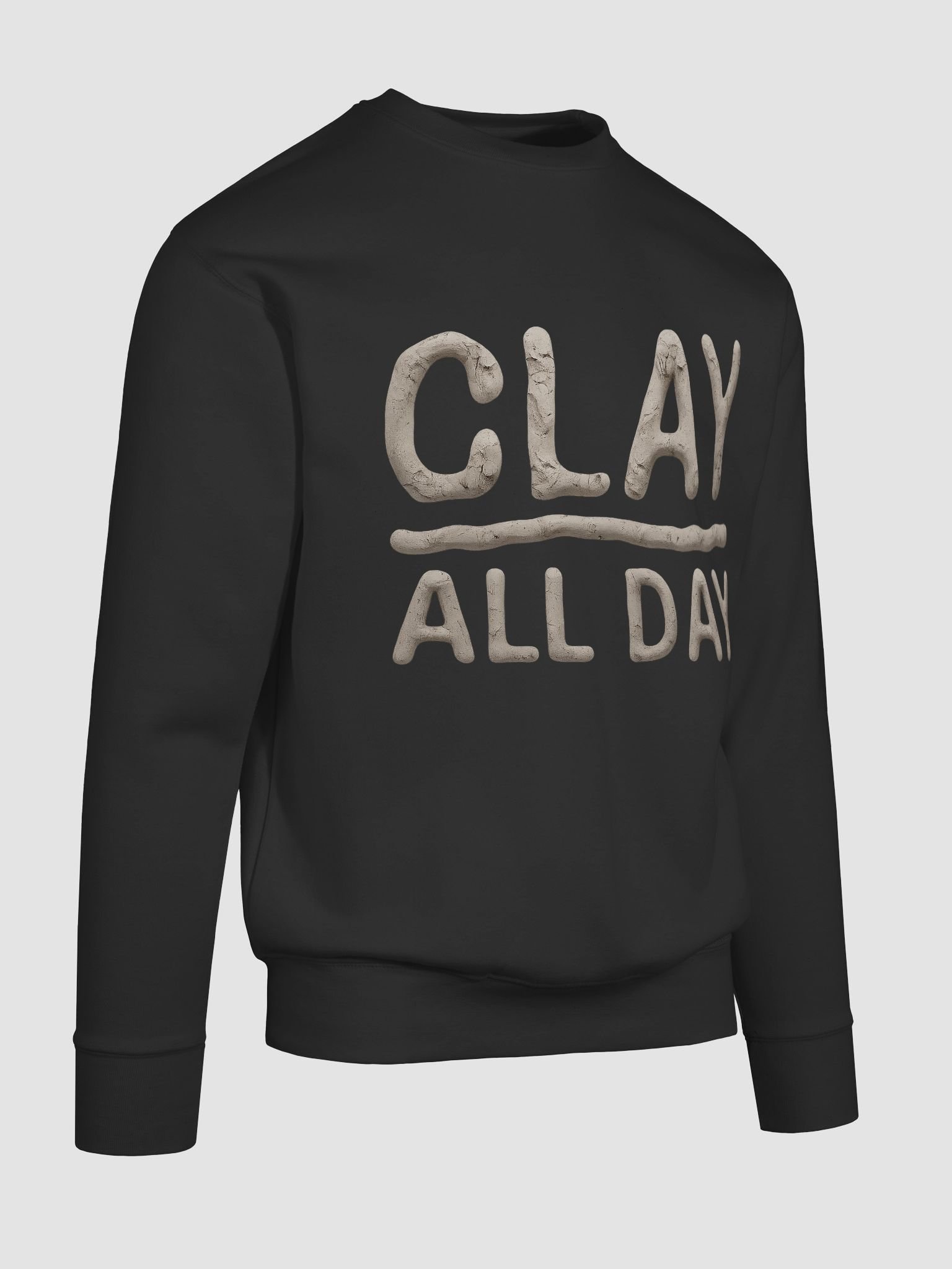 Clay All Day Pottery Sweatshirt for Ceramic Artists | Funny Pottery Gift Sweatshirt for Clay Lovers, Sculptors & Studio Potters | Handmade Art Hobby Gift product image (10)