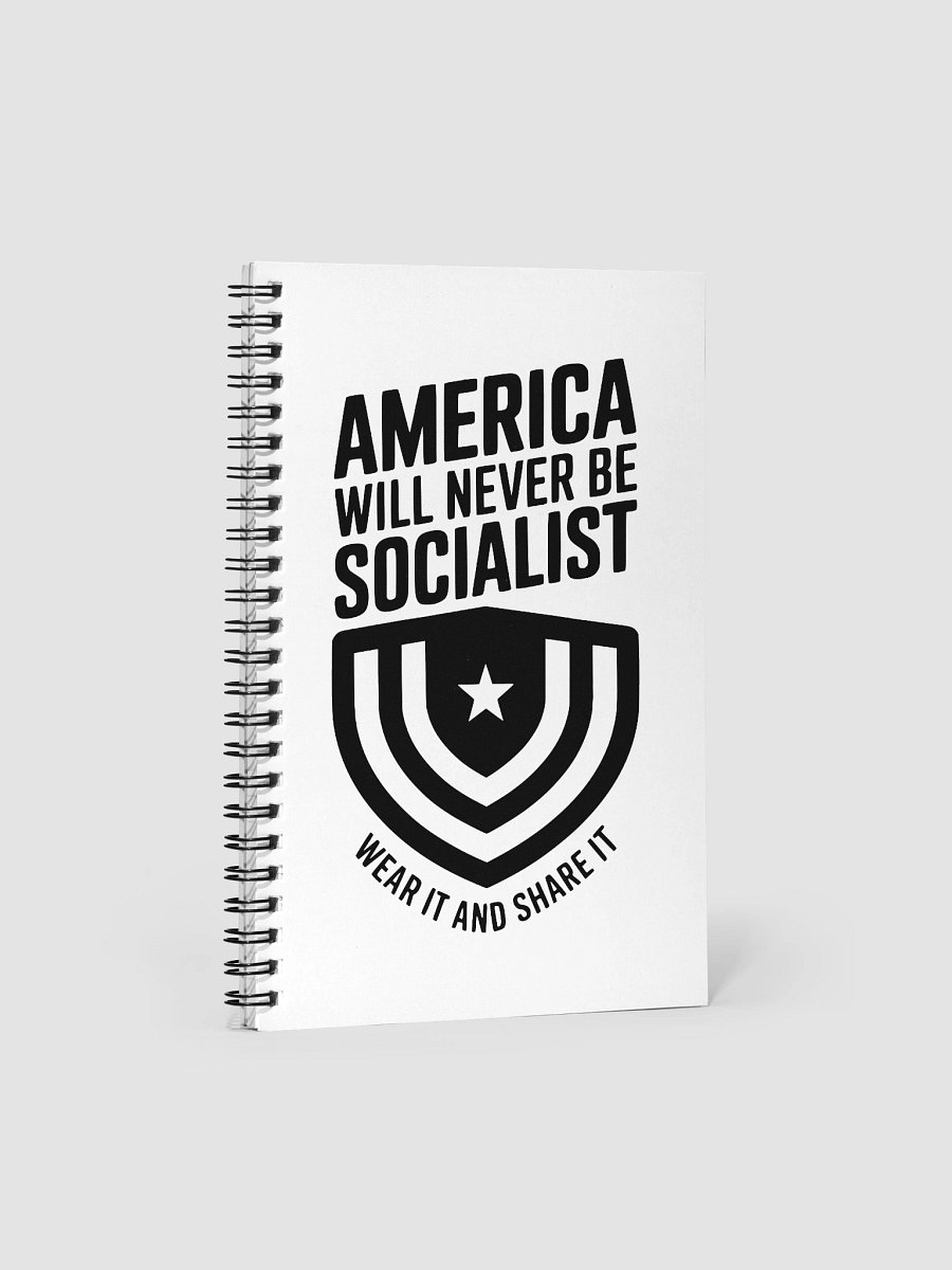 America Will Never Be Socialist spiral notebook - black ink (B) product image (1)