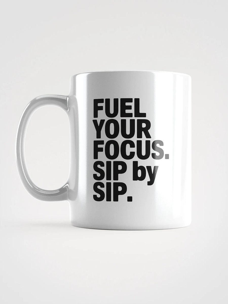 Fuel Your Focus Sip by Sip Coffee Mug product image (6)