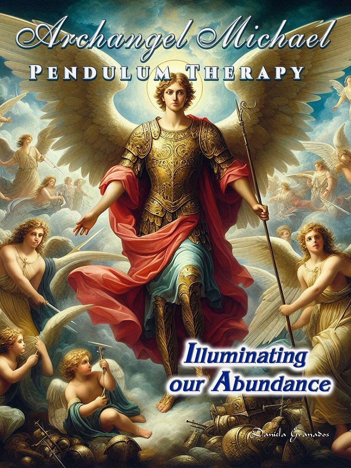 Archangel Michael Pendulum Therapy: Illuminating Our Abundance product image (1)