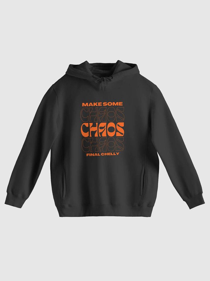 Make Some Chaos Heavyweight Fabric Printed Hoodie product image (1)