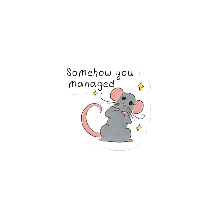 Somehow You Managed - A Magnet product image (1)