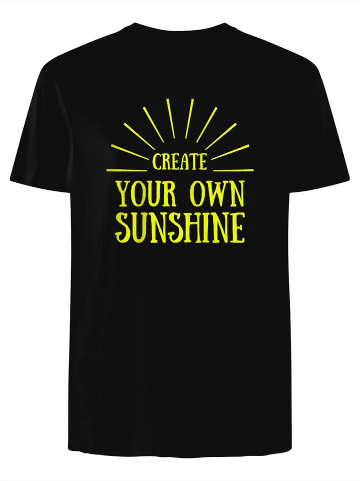 Create Your Own Sunshine T-Shirt product image (1)