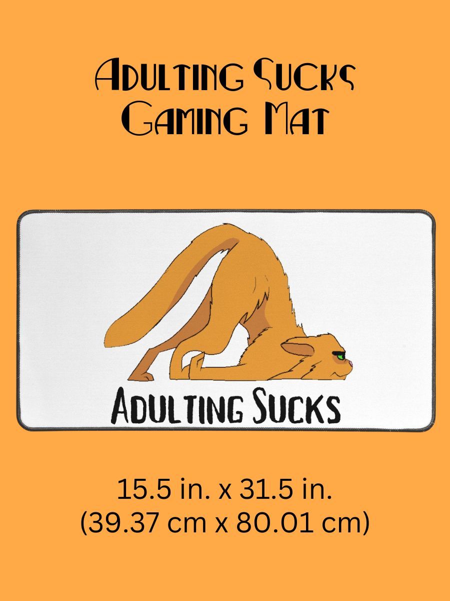 Adulting Sucks Gaming Mat - Dragging Face Cat Desk Pad product image (1)