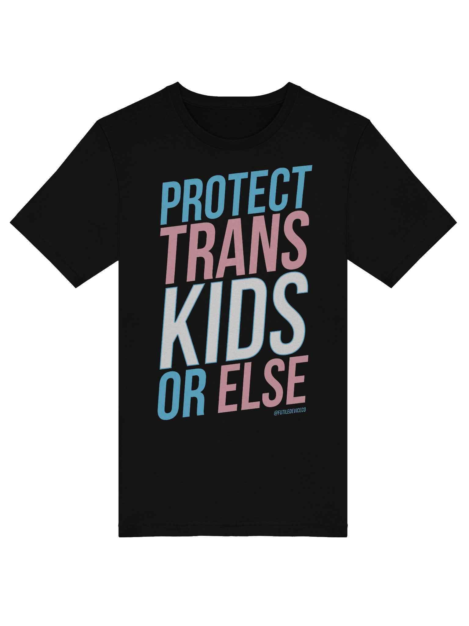 FUTILE DEVICE: PROTECT TRANS KIDS OR ELSE product image (32)