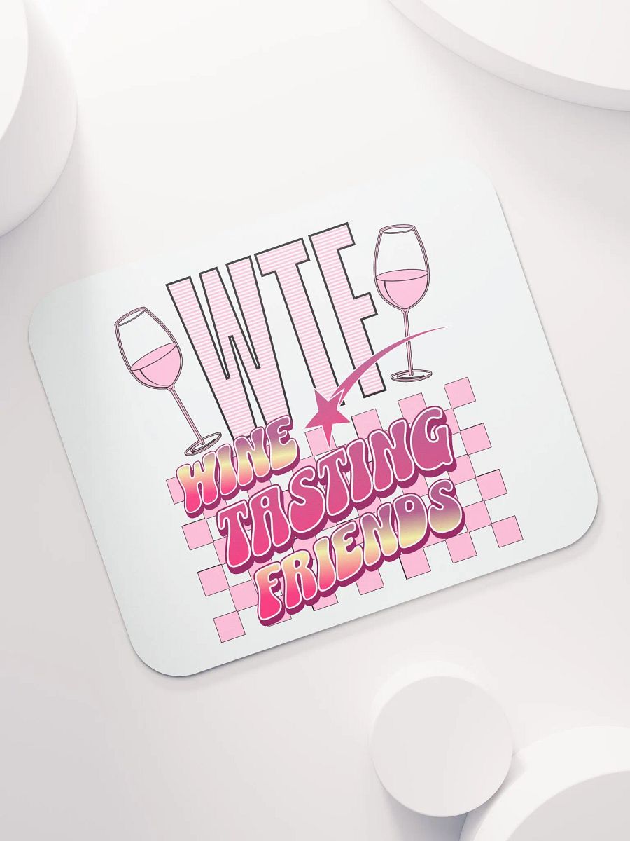 WTF Wine Tasting Friends Mouse Pad product image (5)