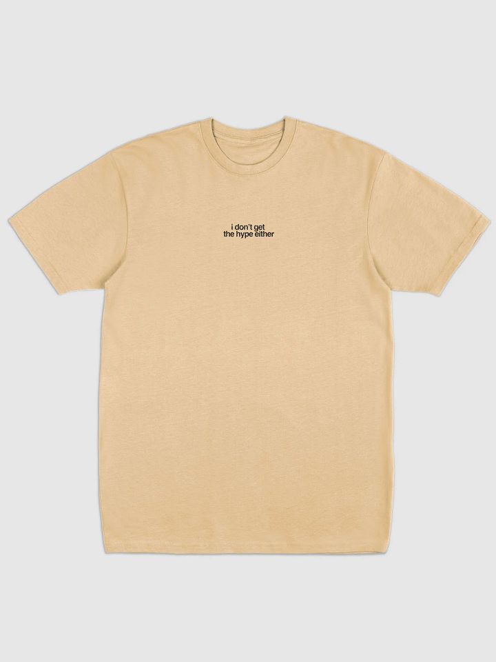 i don't get the hype either (gold?) product image (1)
