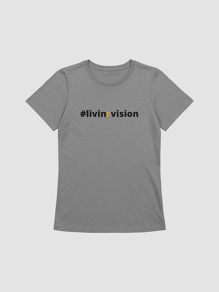 #livinrvision (Women's - Supersoft Relaxed-fit) product image (1)