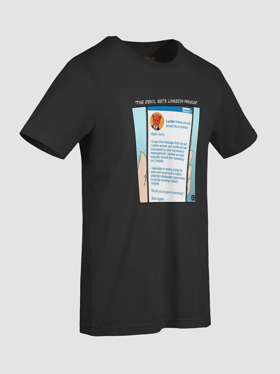 "The Devil gets LinkedIn Premium" soft t-shirt product image (9)