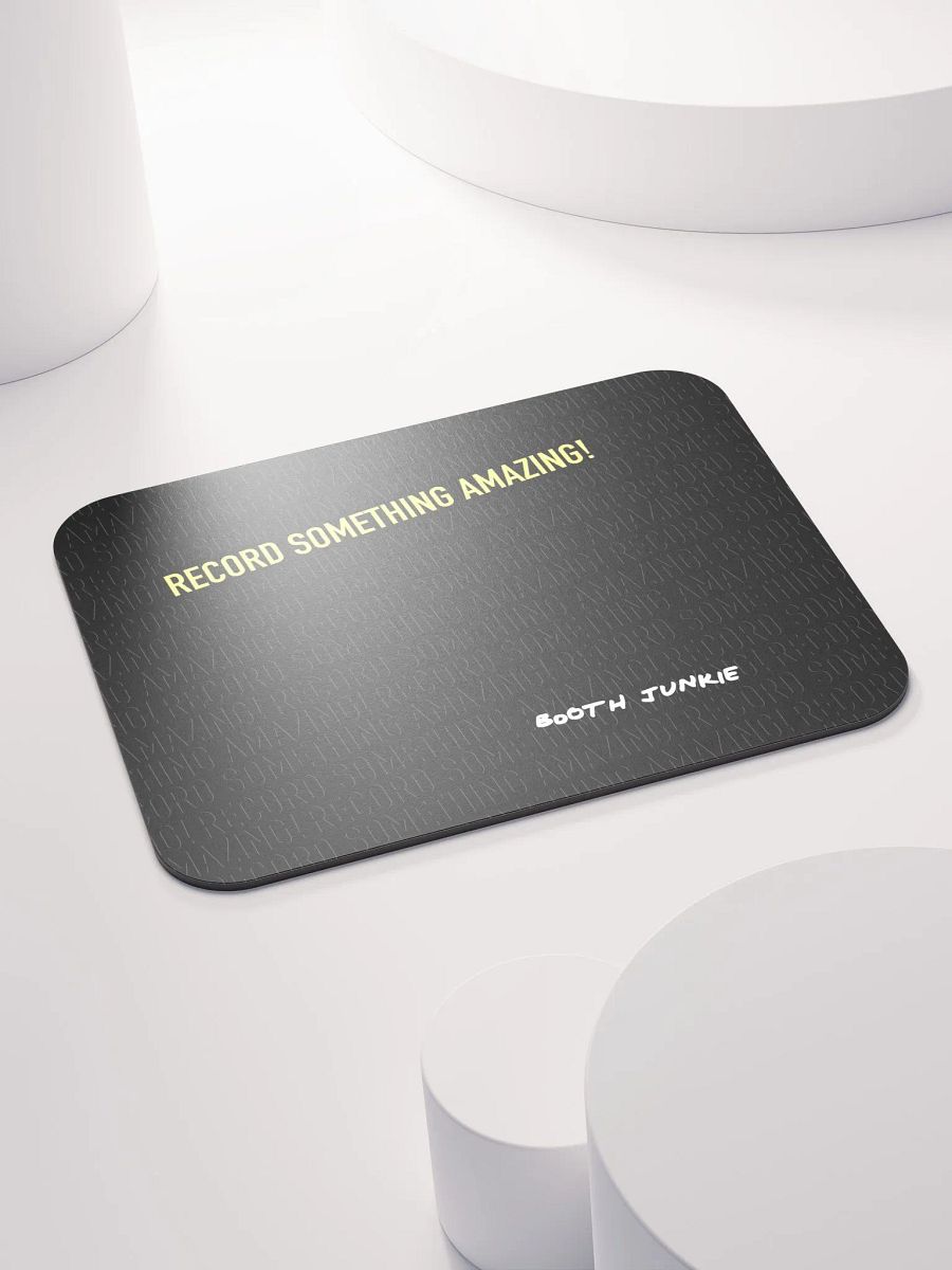 Record Something Amazing Mousepad product image (4)