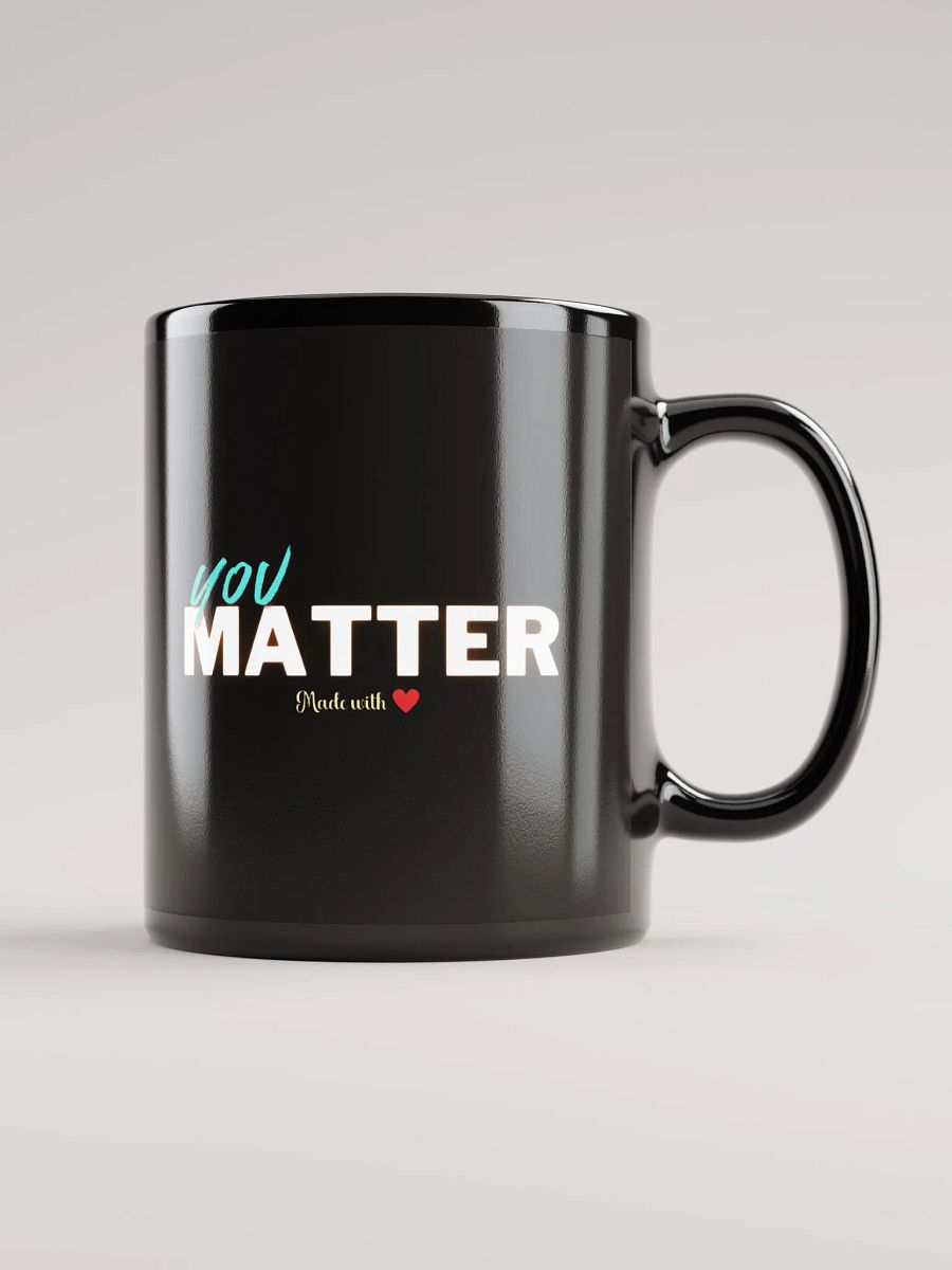 "You Matter" Mug product image (2)