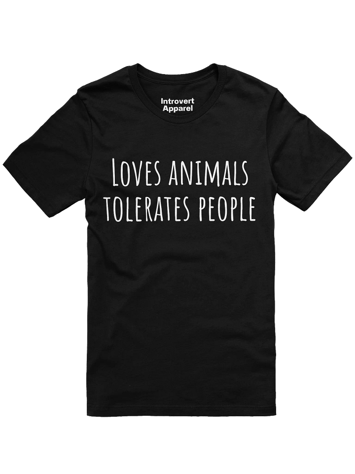 Loves animals tolerate people Unisex T-Shirt product image (3)