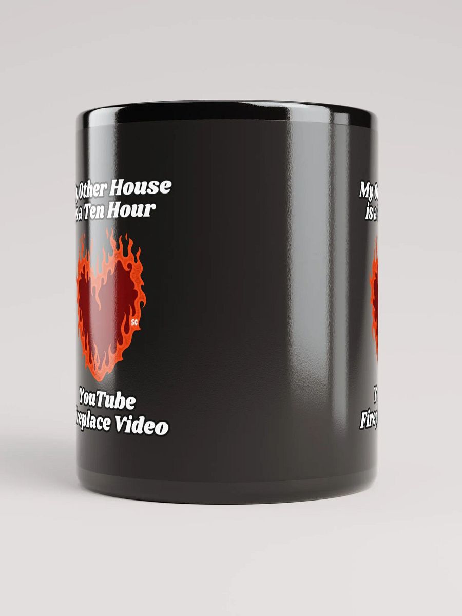 Flaming Heart - My Other House is a Ten Hour YouTube Fireplace Video | Black Glossy Mug product image (5)