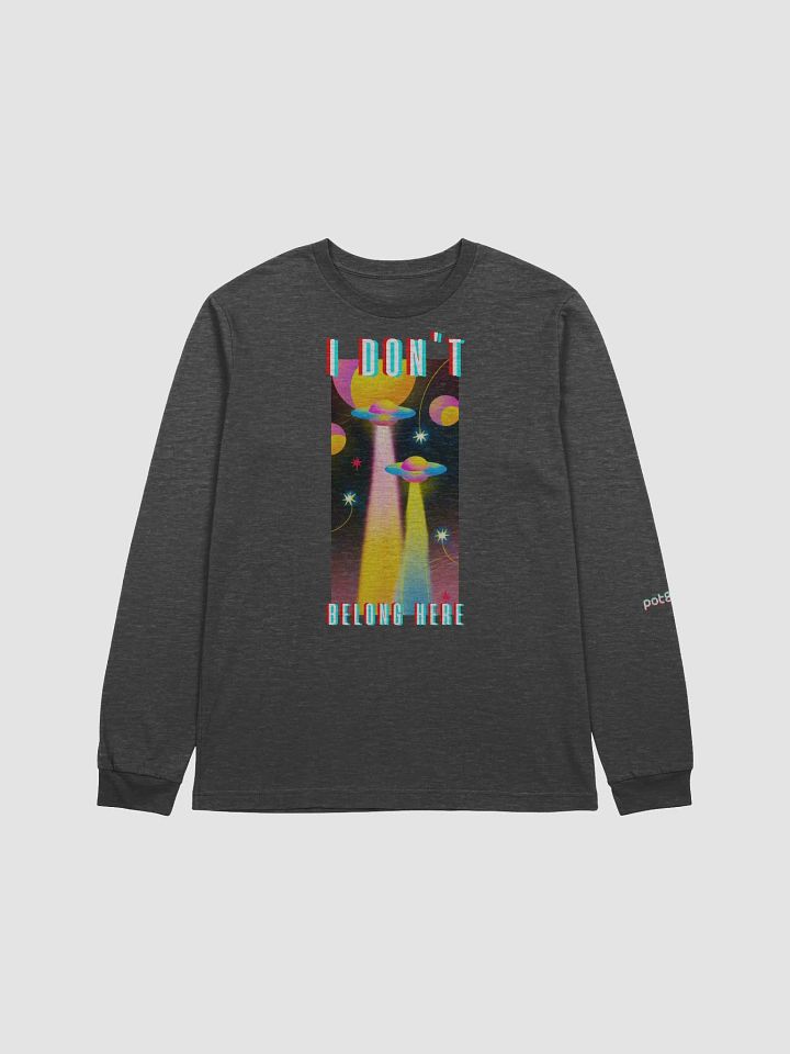 I DON'T BELONG HERE supersoft long sleeve tee product image (9)