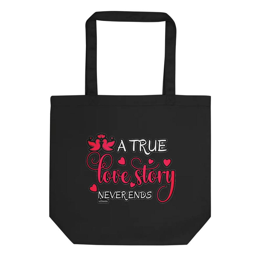 A TRUE LOVE STORY NEVER ENDS product image (1)
