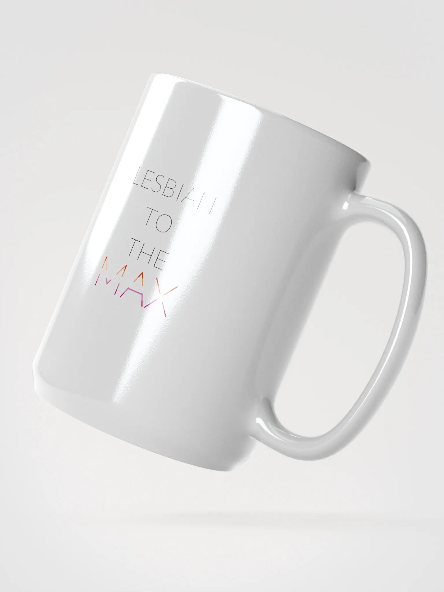 Lesbian To The Max 15oz Mug product image (2)