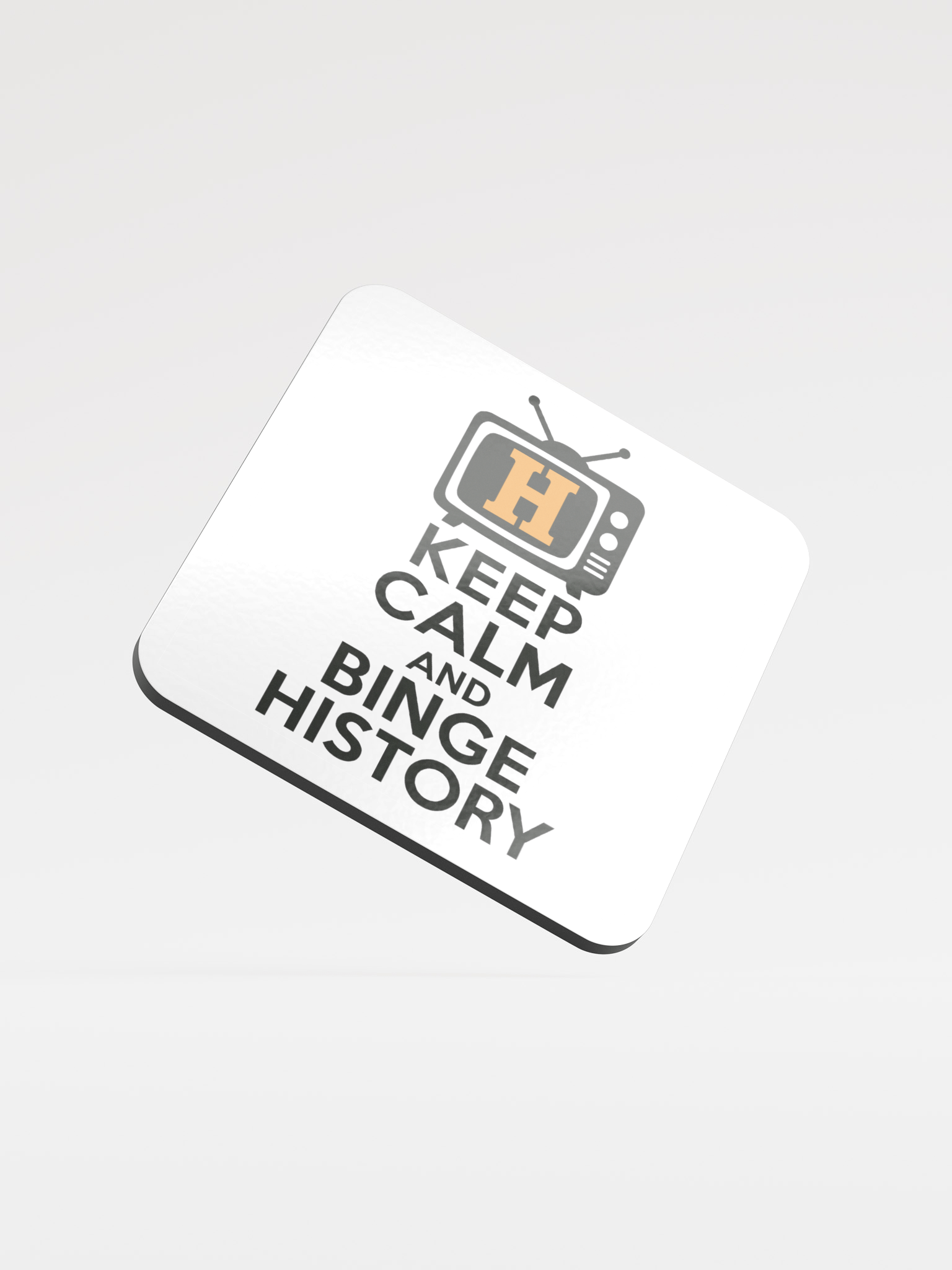 Keep Calm and Binge History Coaster product image (1)
