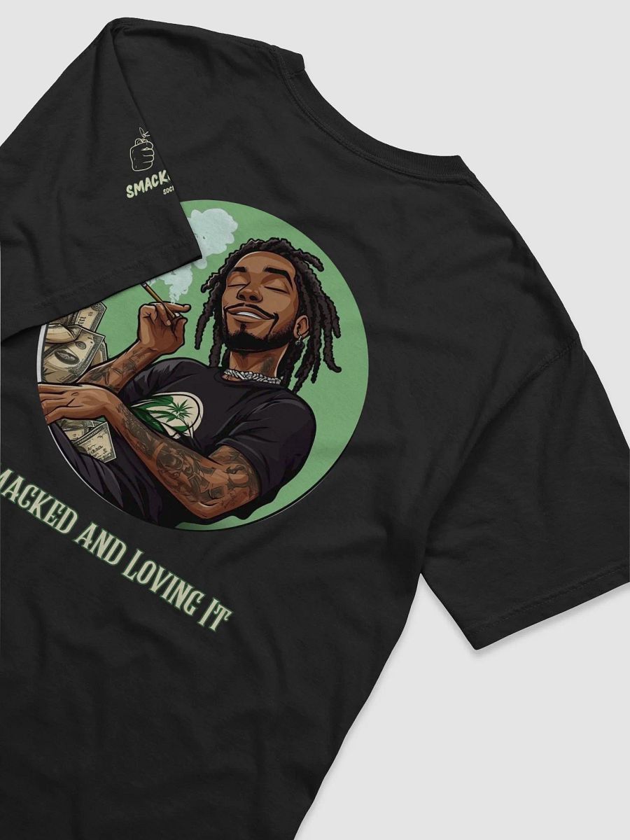 Smacked and Loving It Stoner T-Shirt - Funny Weed Shirt, Cannabis Lover Gift, 420 Apparel, Smoked Out Streetwear product image (24)