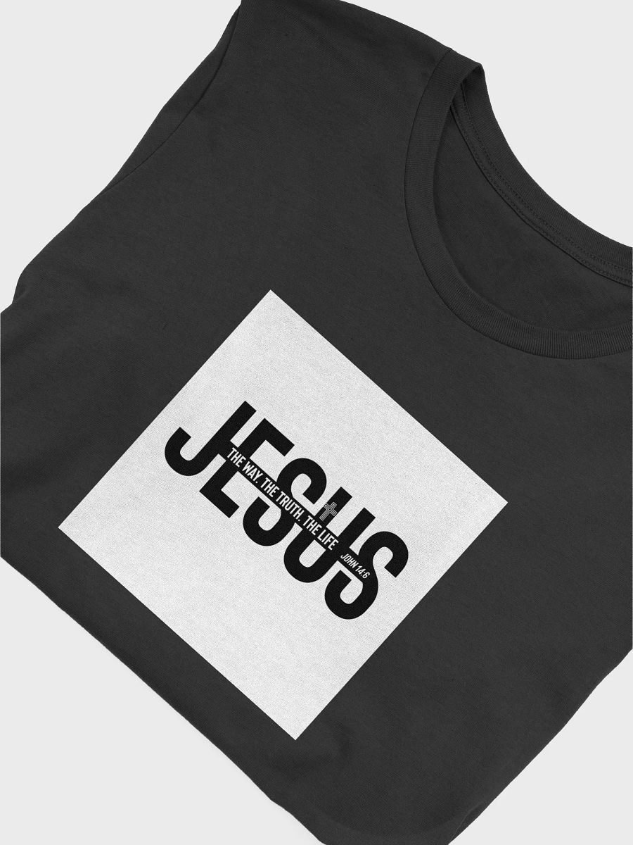 The Way, The Truth, The Life Tee product image (54)